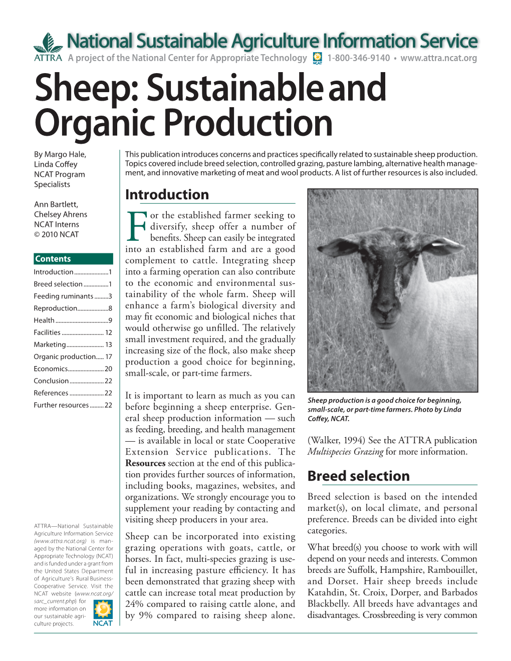 Sheep: Sustainable and Organic Production by Margo Hale, This Publication Introduces Concerns and Practices Specifi Cally Related to Sustainable Sheep Production