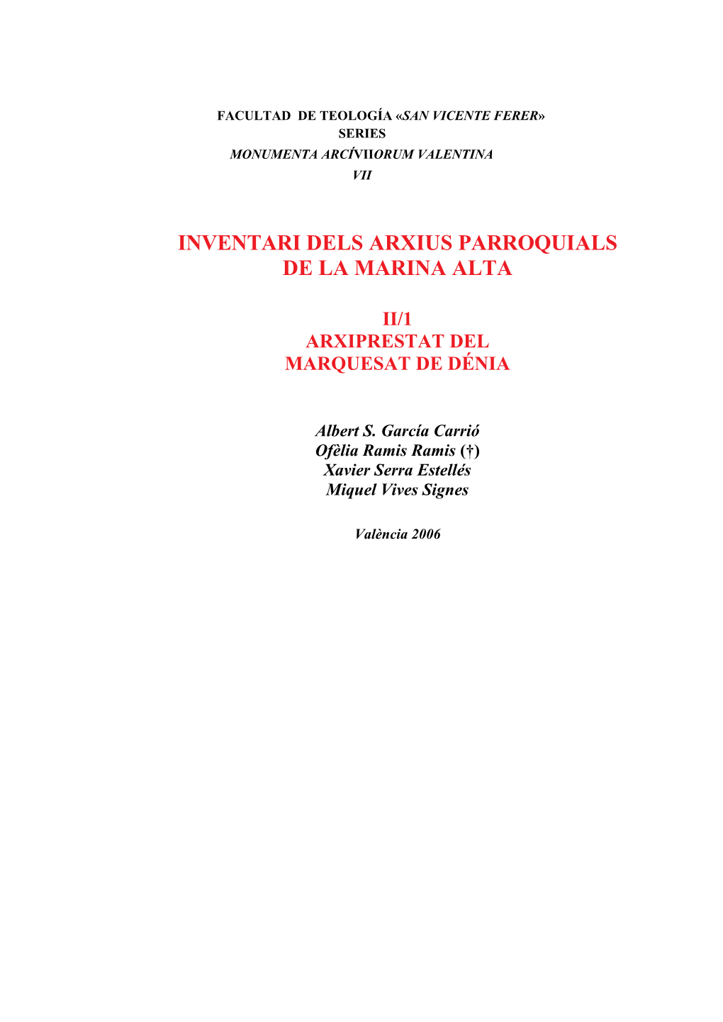 Inventari Dels Arxius Parroquials De La Marina Alta