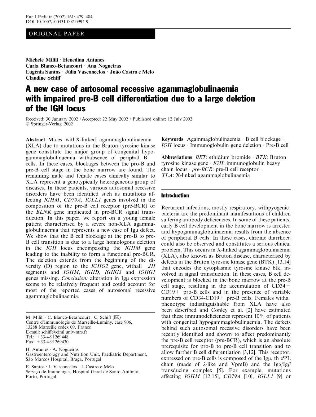 A New Case of Autosomal Recessive Agammaglobulinaemia With