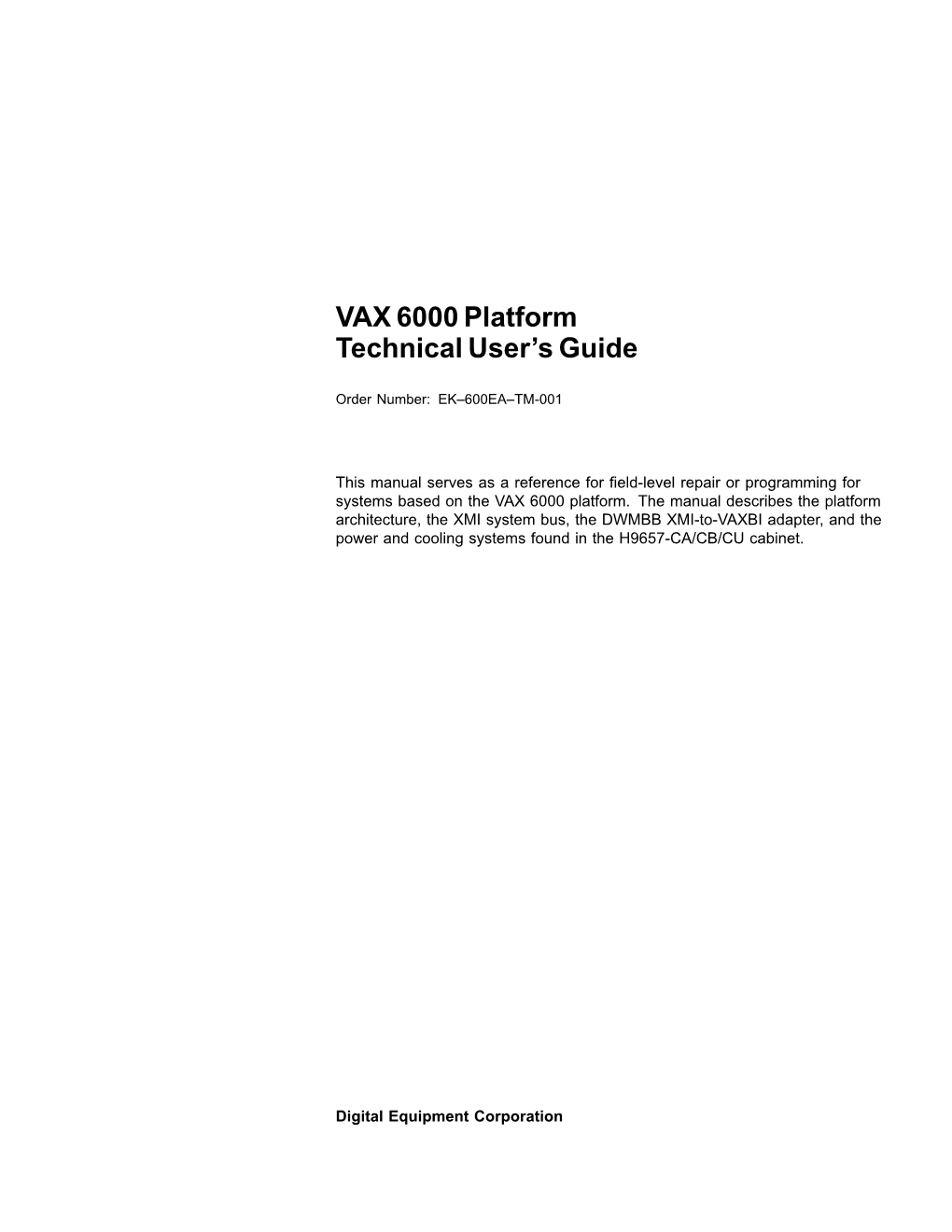 VAX 6000 Platform Technical User's Guide