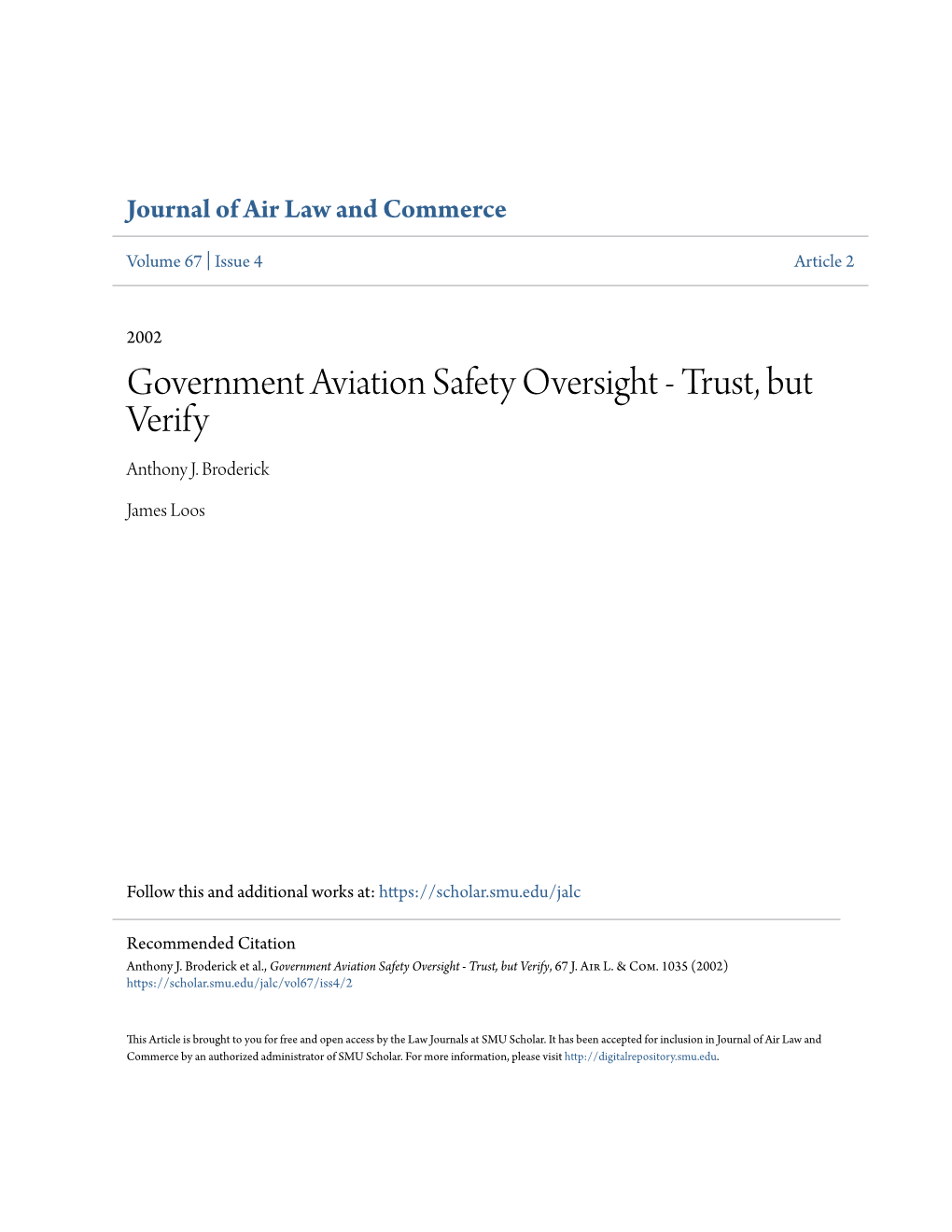 Government Aviation Safety Oversight - Trust, but Verify Anthony J