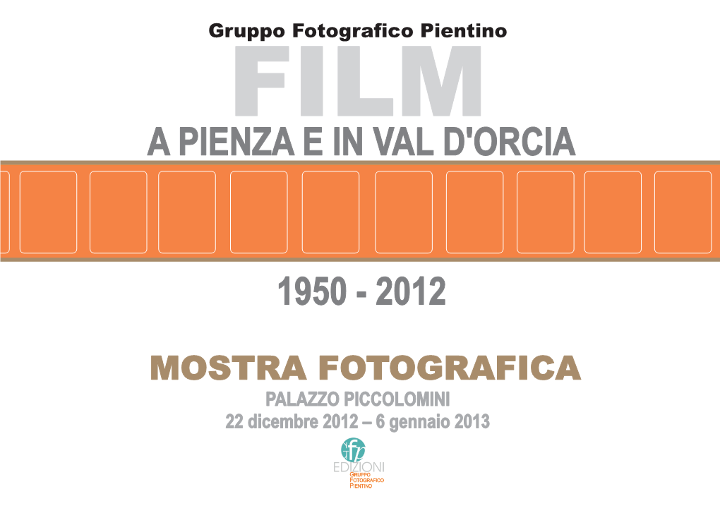 Film a Pienza E in Val D'orcia.Pdf