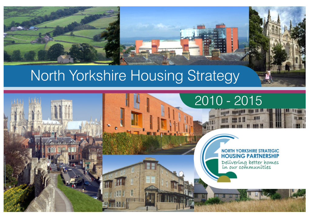 North Yorkshire Housing Strategy 2010 - 2015