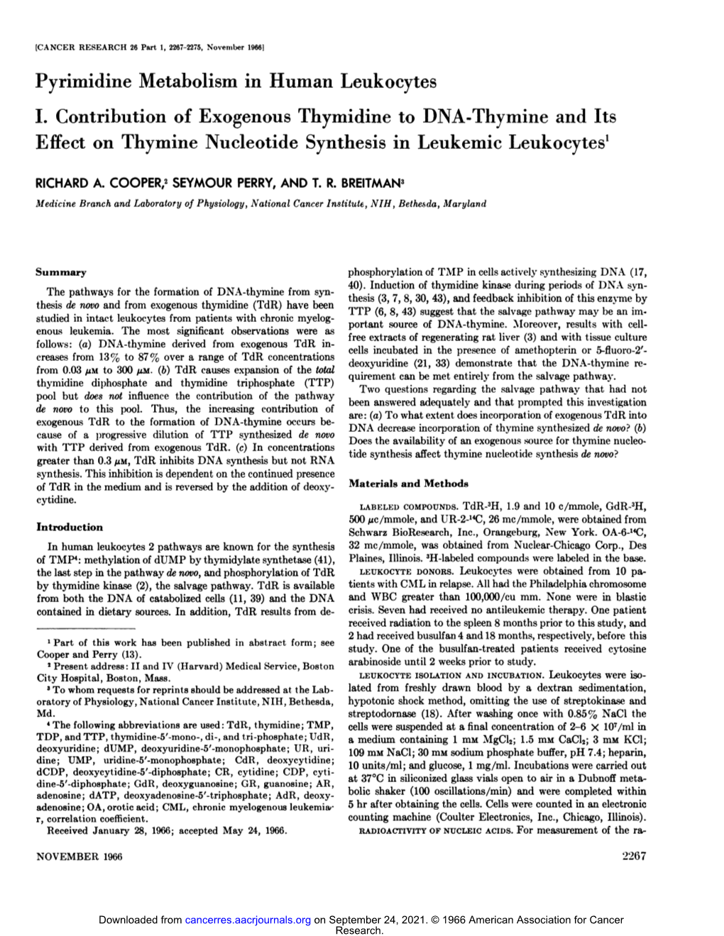 Pyrimidine Metabolism in Human Leukocytes I. Contribution of Exogenous Thymidine to DNA-Thymine and Its Effect on Thymine Nucleotide Synthesis in Leukemic Leukocytes1