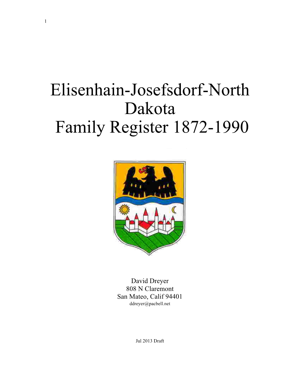 Elisenhain-Josefsdorf-North Dakota Family Register 1872-1990