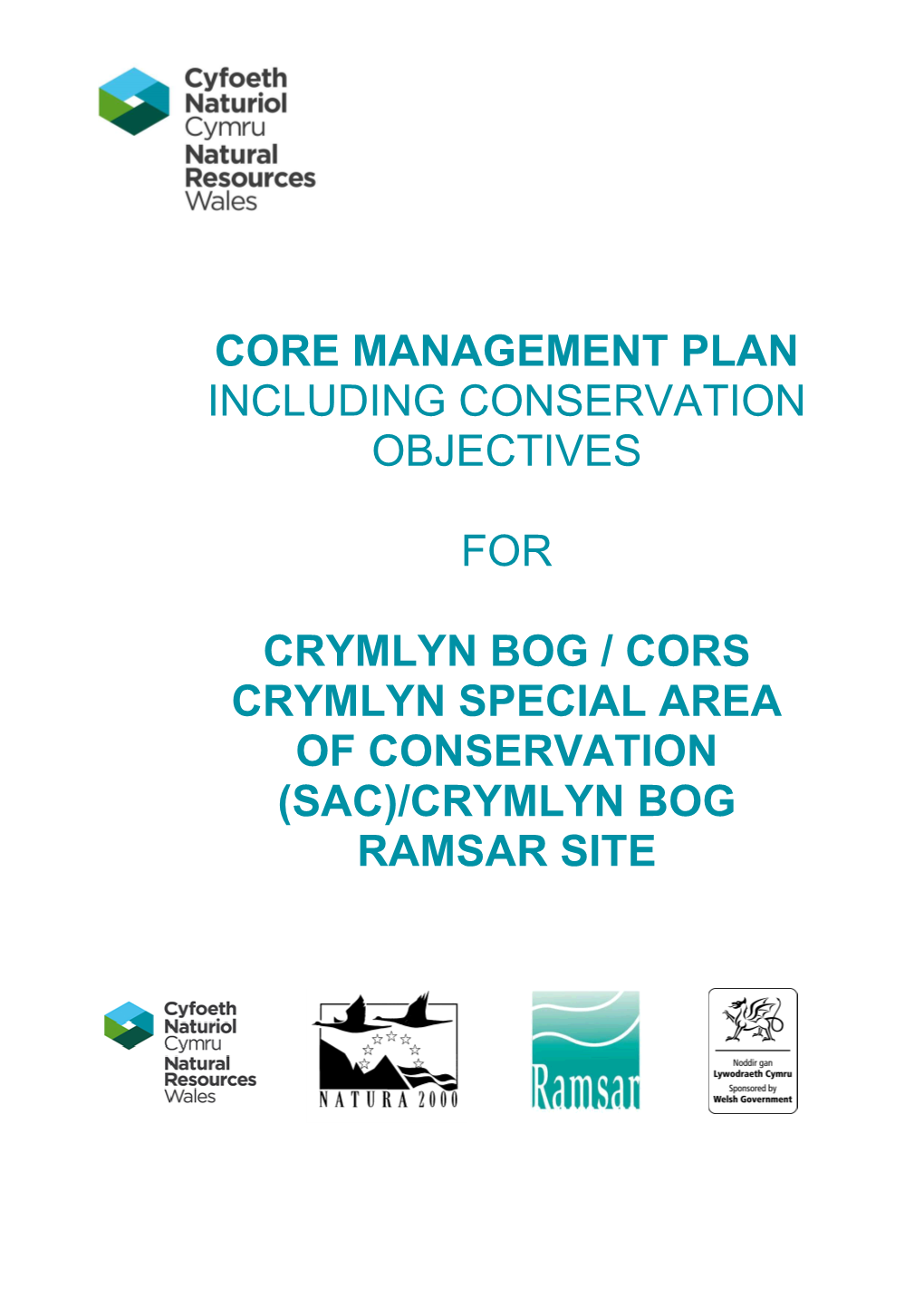 Crymlyn Bog SAC Core Management Plan ENGLISH