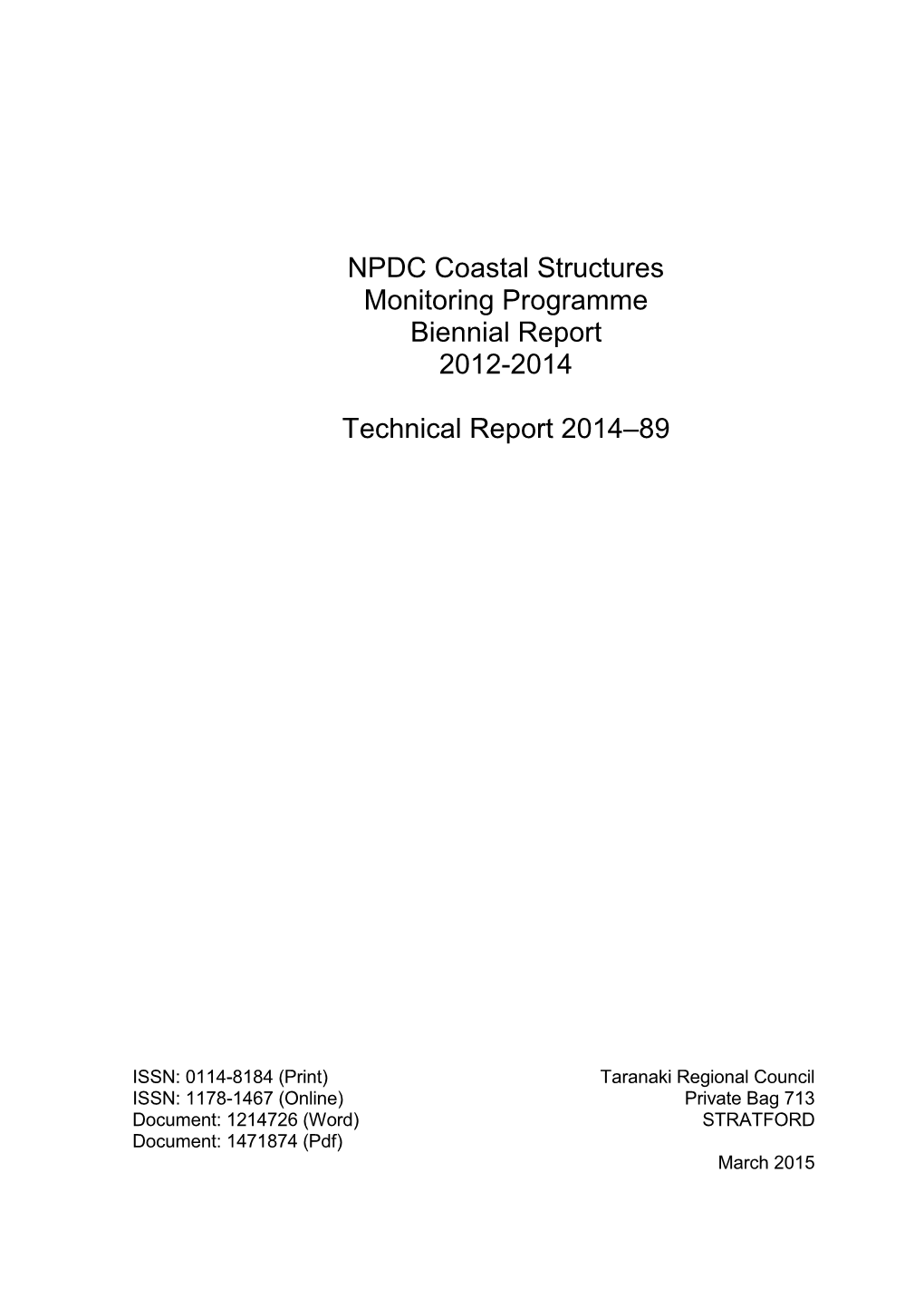 NPDC Coastal Structures Monitoring Report