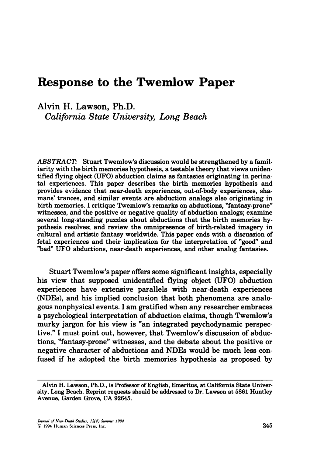 Response to the Twemlow Paper