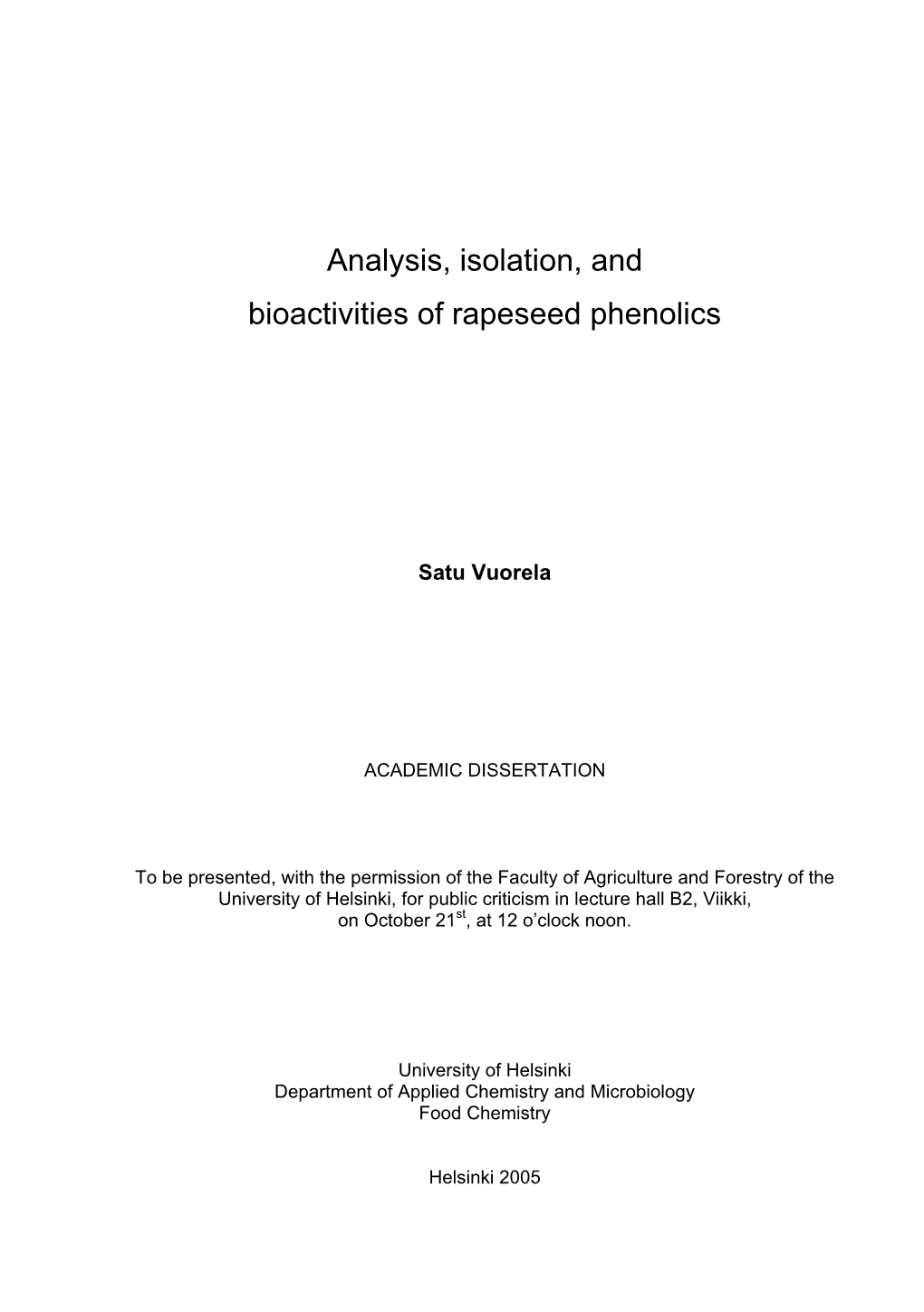Analysis, Isolation and Bioactives of Rapeseed Phenolics