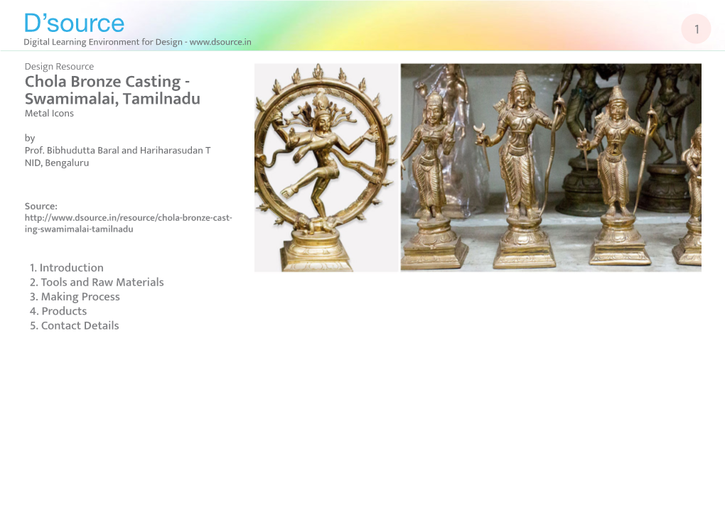 Chola Bronze Casting - Swamimalai, Tamilnadu Metal Icons