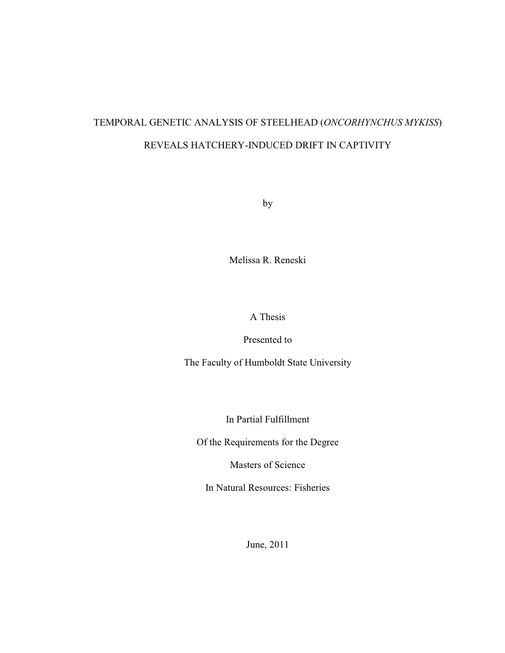 Temporal Genetic Analysis of Steelhead (Oncorhynchus Mykiss)