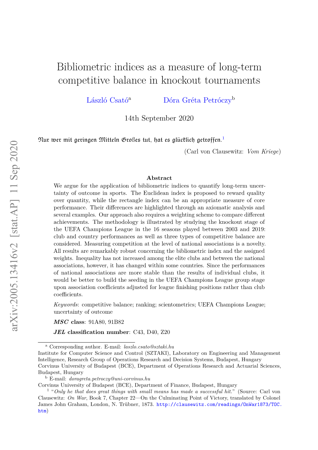 Bibliometric Indices As a Measure of Long-Term Competitive Balance in Knockout Tournaments Arxiv:2005.13416V2 [Stat.AP] 11