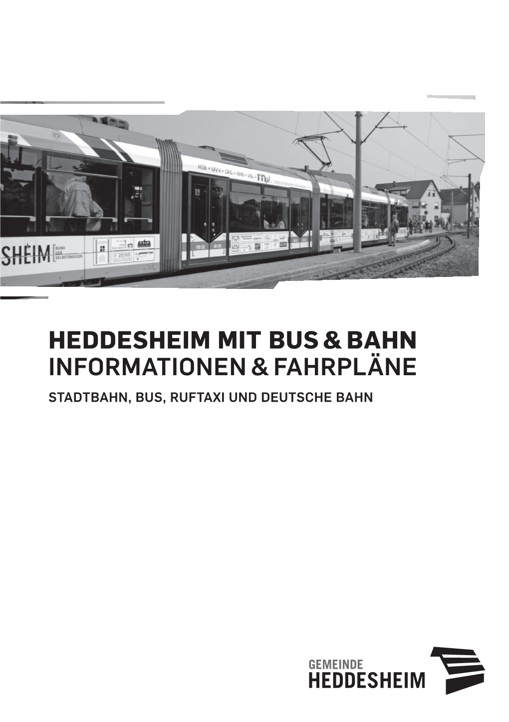 Heddesheim Mit Bus & Bahn Informationen & Fahrpläne