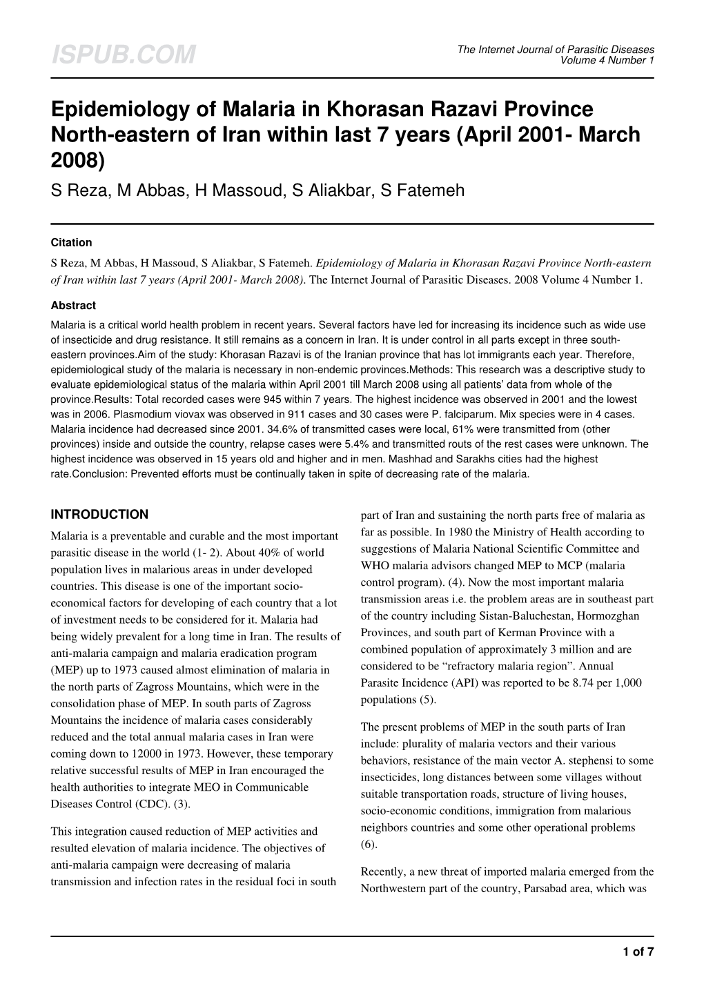 Epidemiology of Malaria in Khorasan Razavi Province North-Eastern of Iran Within Last 7 Years