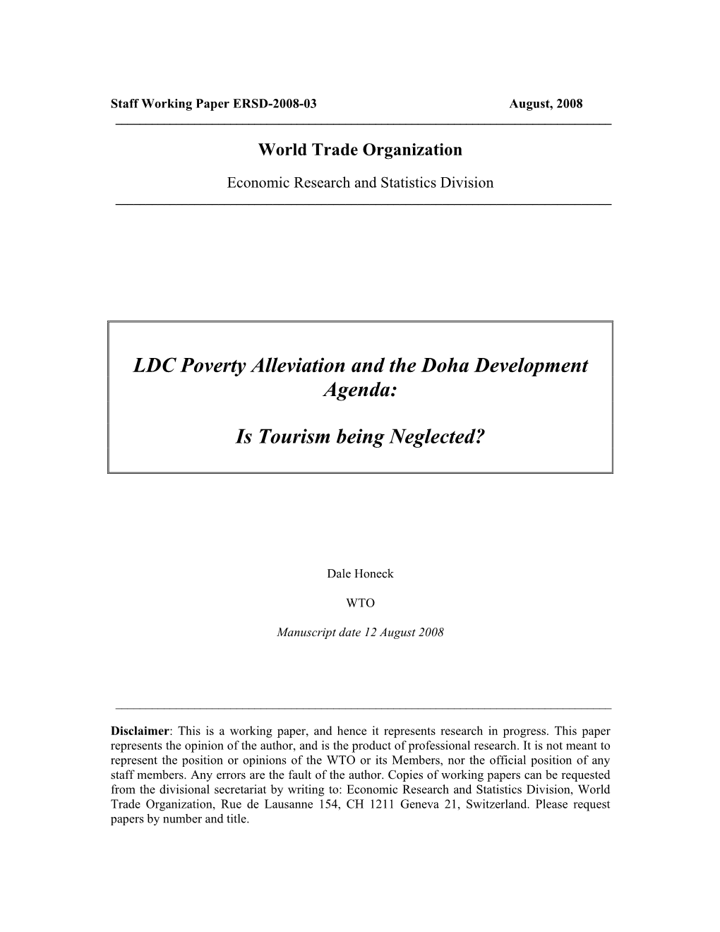 LDC Poverty Alleviation and the Doha Development Agenda: Is Tourism