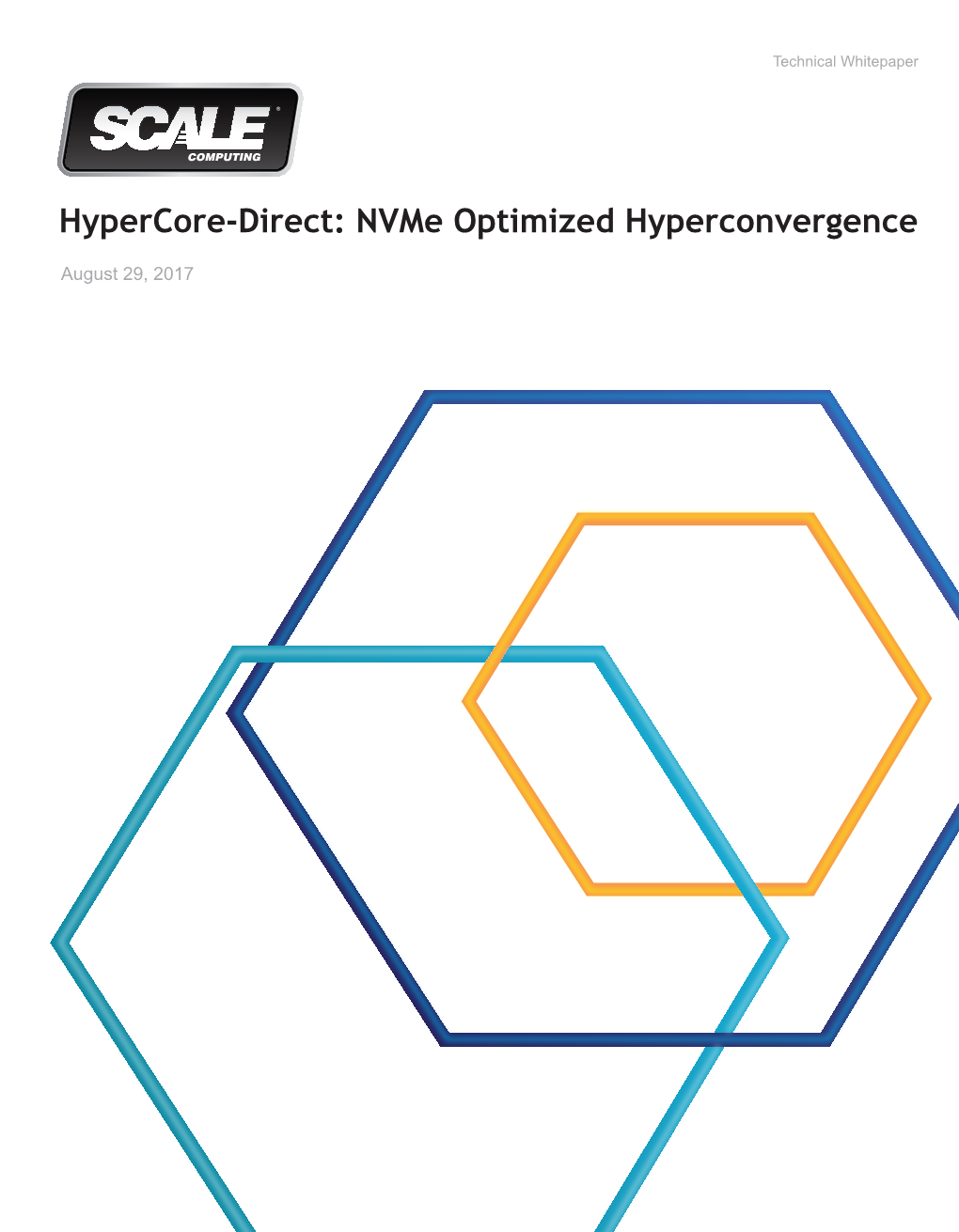 Hypercore-Direct: Nvme Optimized Hyperconvergence