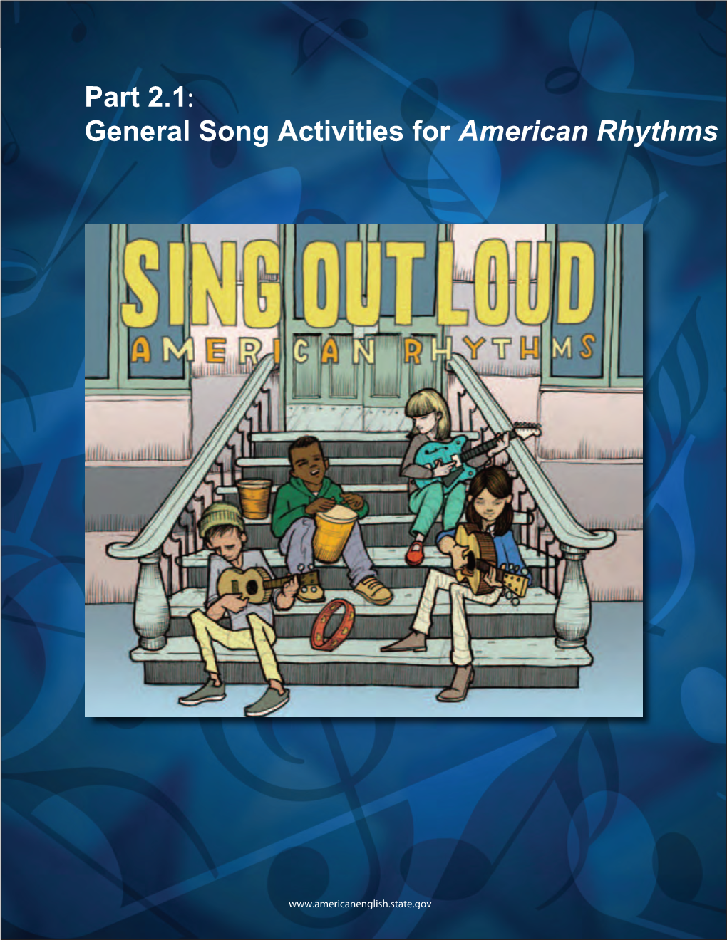 General Song Activities for American Rhythms