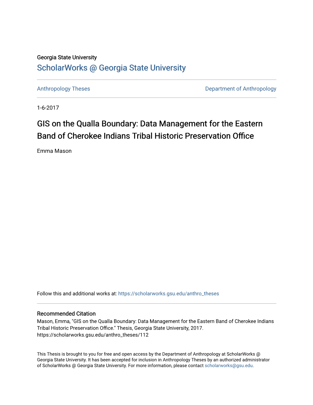 GIS on the Qualla Boundary: Data Management for the Eastern Band of Cherokee Indians Tribal Historic Preservation Office