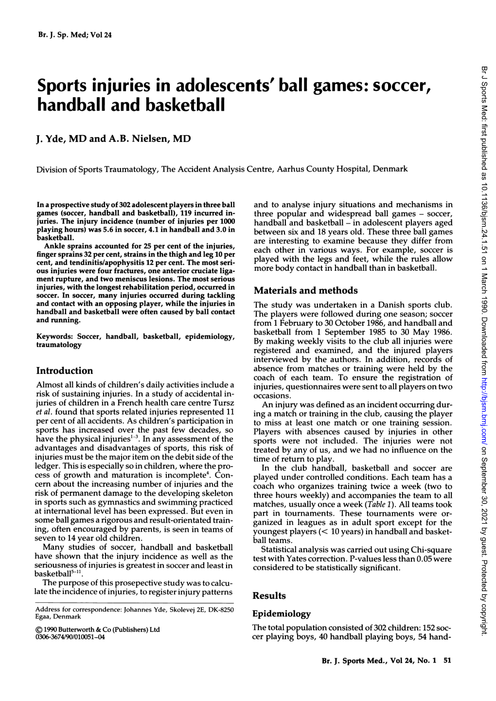 Sports Injuries in Adolescents' Ball Games: Soccer, Handball and Basketball