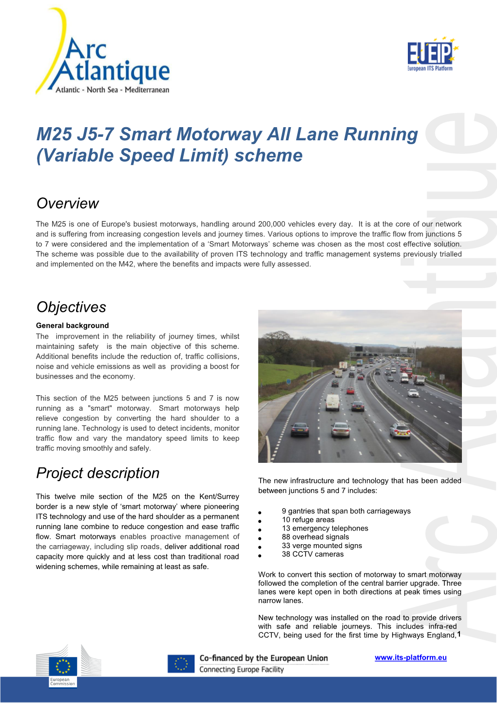 M25 J5-7 Smart Motorway All Lane Running (Variable Speed Limit) Scheme