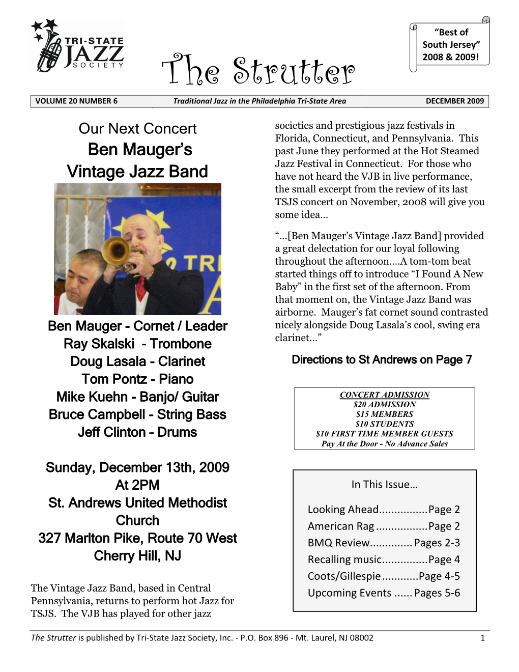 The Strutter VOLUME 20 NUMBER 6 Traditional Jazz in the Philadelphia Tri-State Area DECEMBER 2009