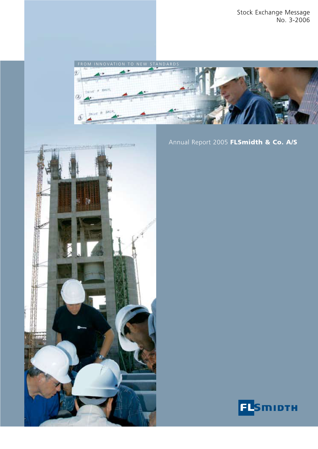 Annual Report 2005 Flsmidth & Co
