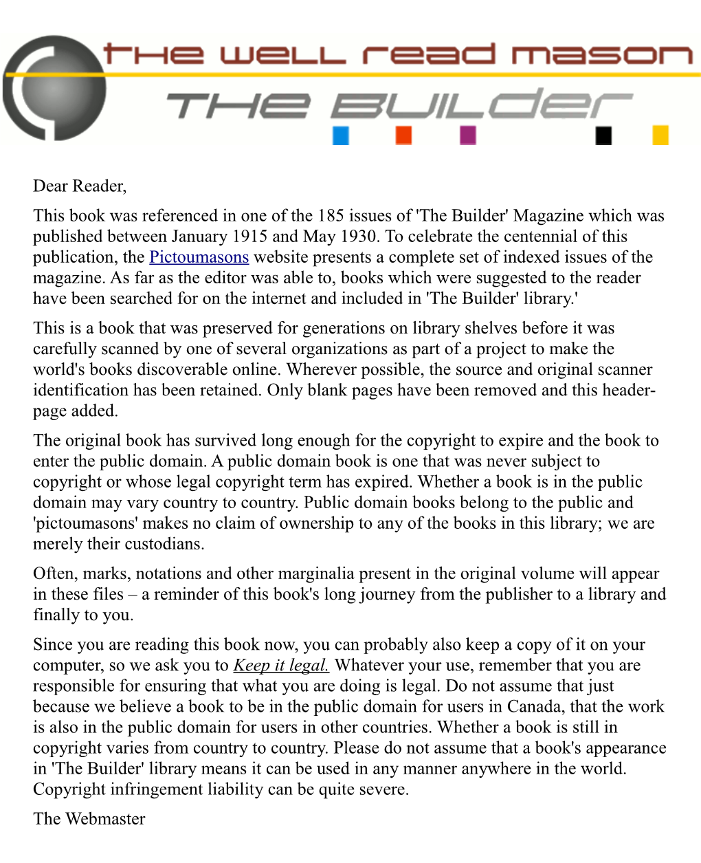 The Mexican People: Their Struggle for Freedom." We Know That to the Average Mind Mexico and Freedom Seem Almost Antithetical Terms; That Is Why We Wrote This Book