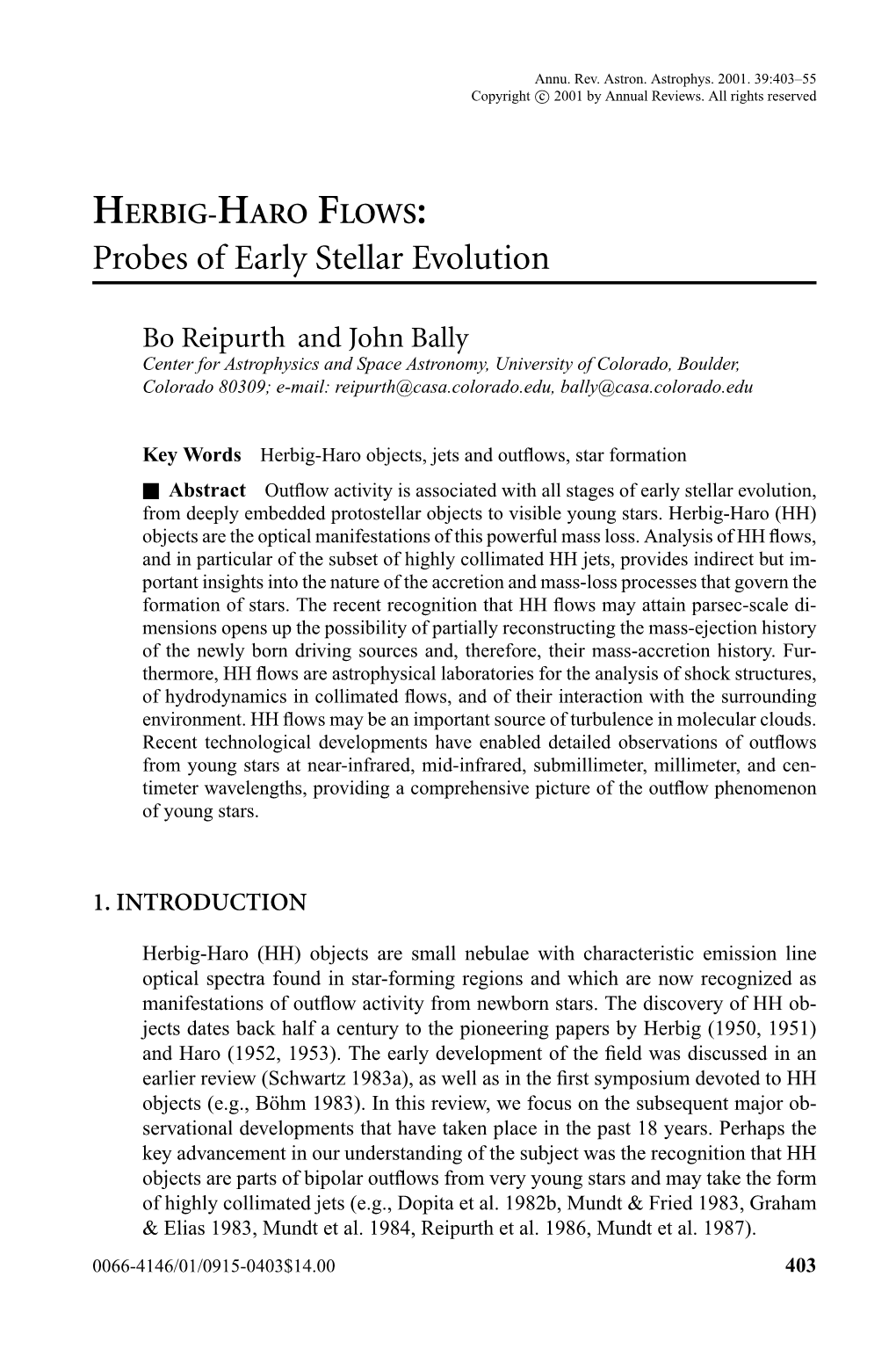 HERBIG-HARO FLOWS: Probes of Early Stellar Evolution