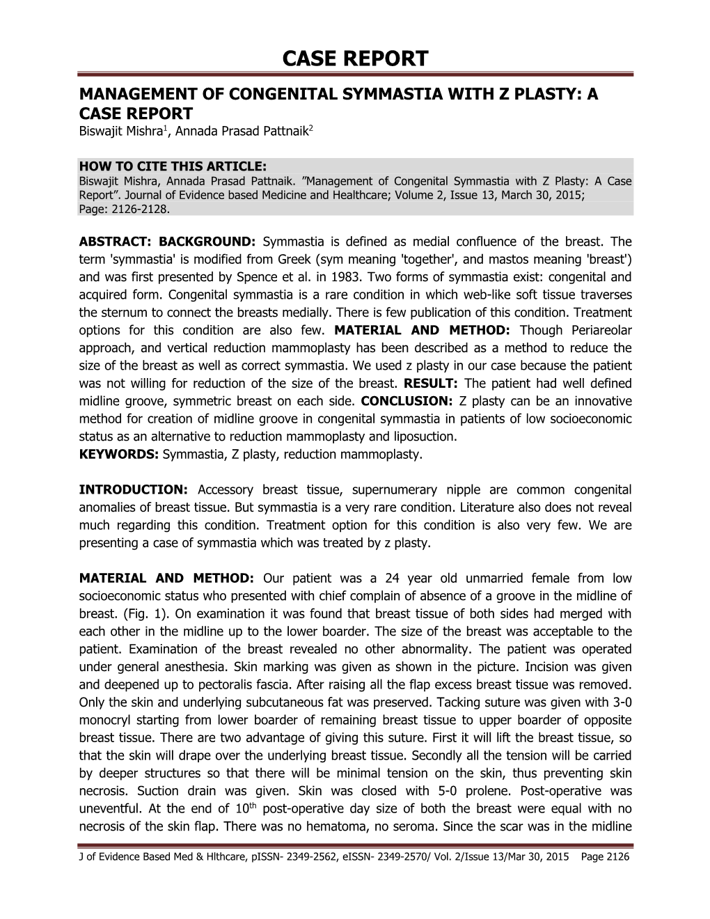 Management of Congenital Symmastia with Z Plasty : a Case Report