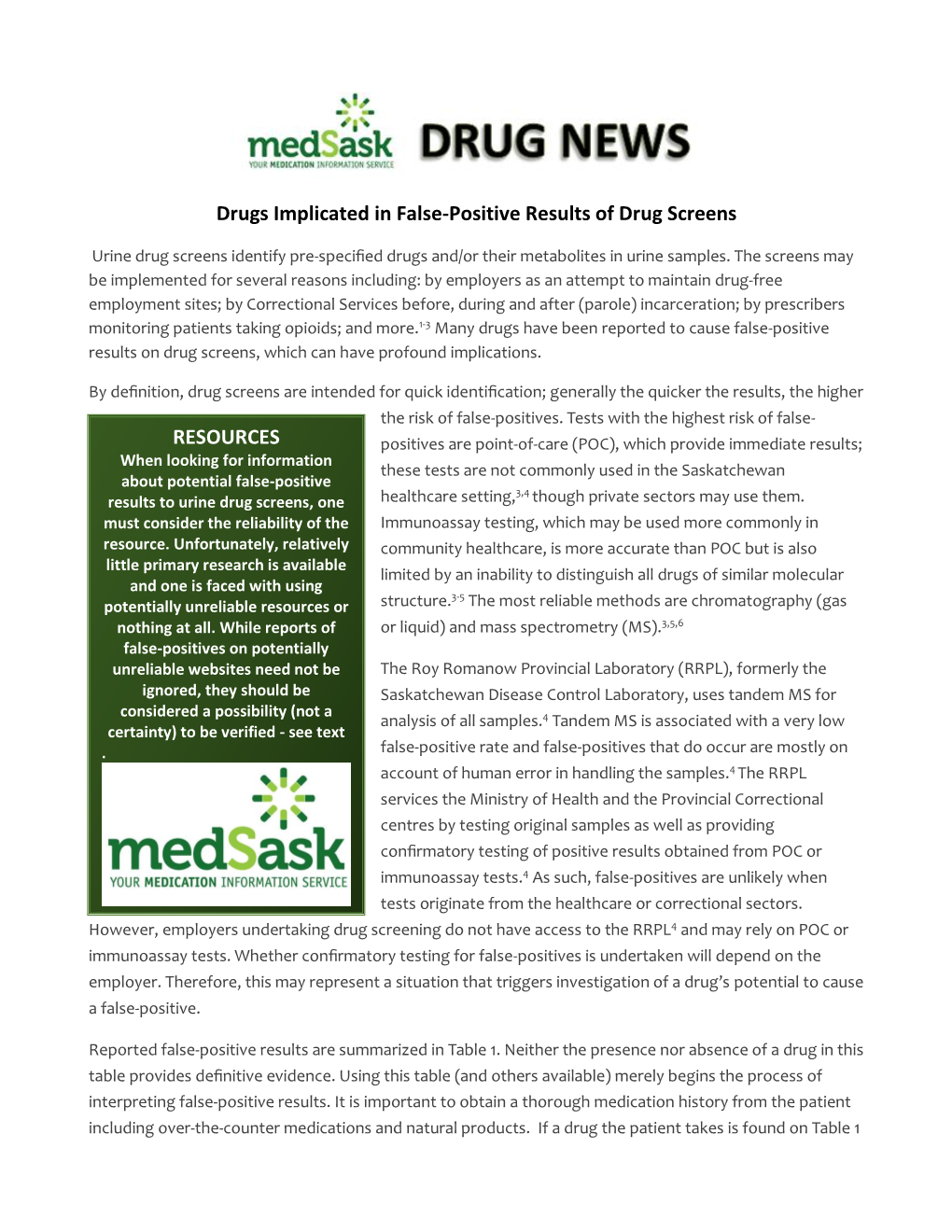 Drugs Implicated in False-Positive Results of Drug Screens RESOURCES