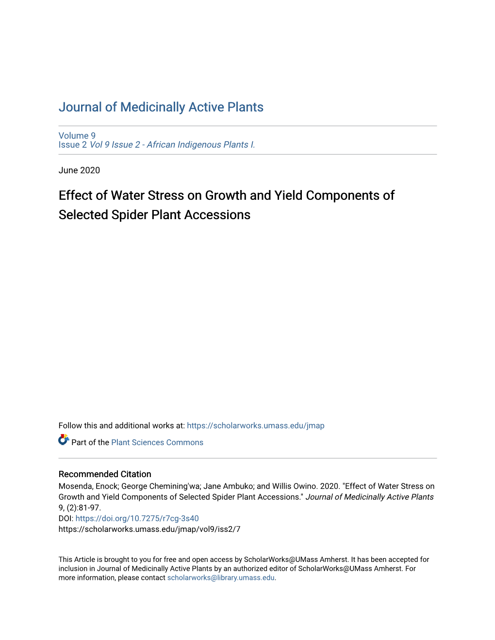 Effect of Water Stress on Growth and Yield Components of Selected Spider Plant Accessions