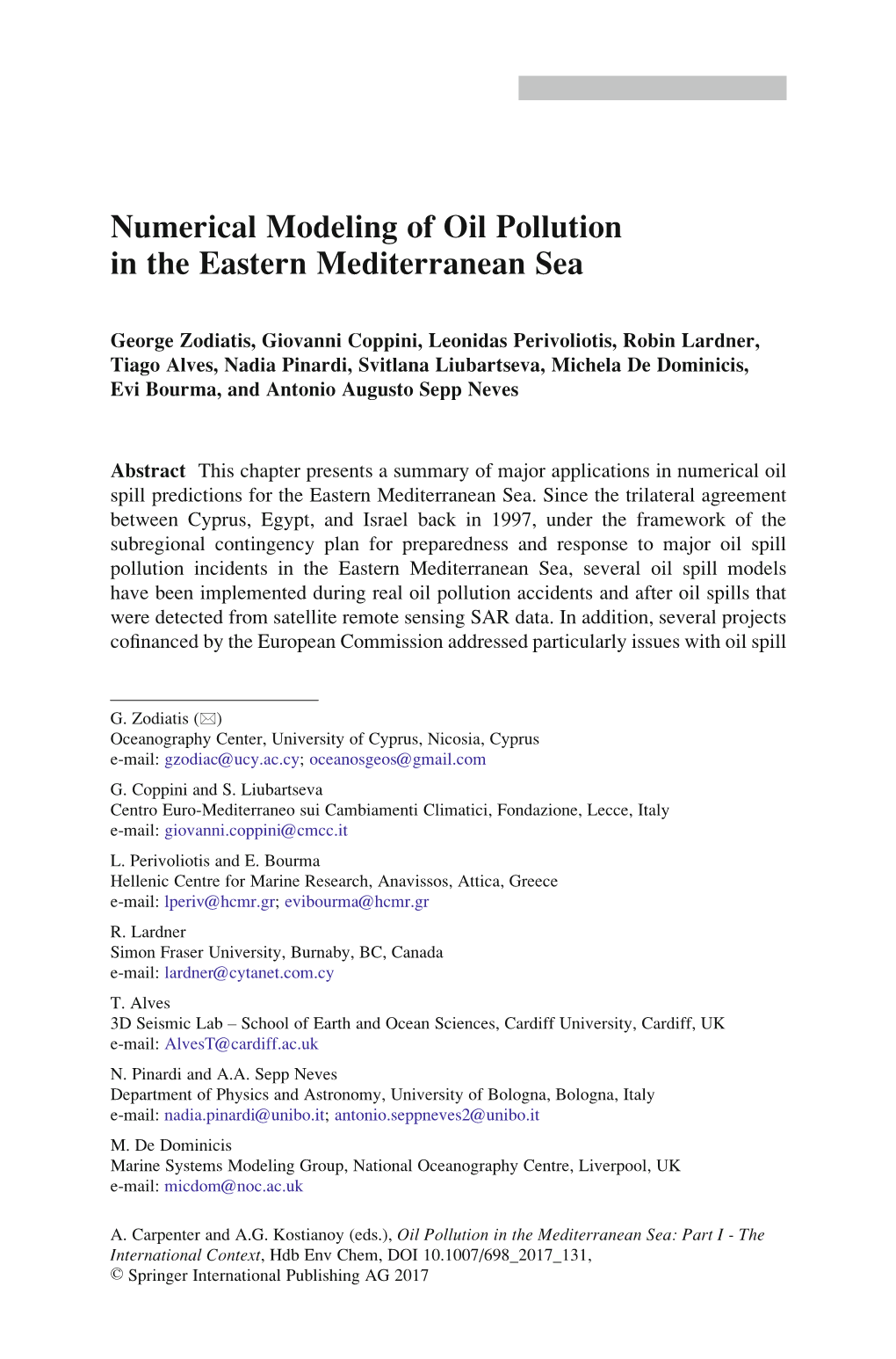 Numerical Modeling of Oil Pollution in the Eastern Mediterranean Sea