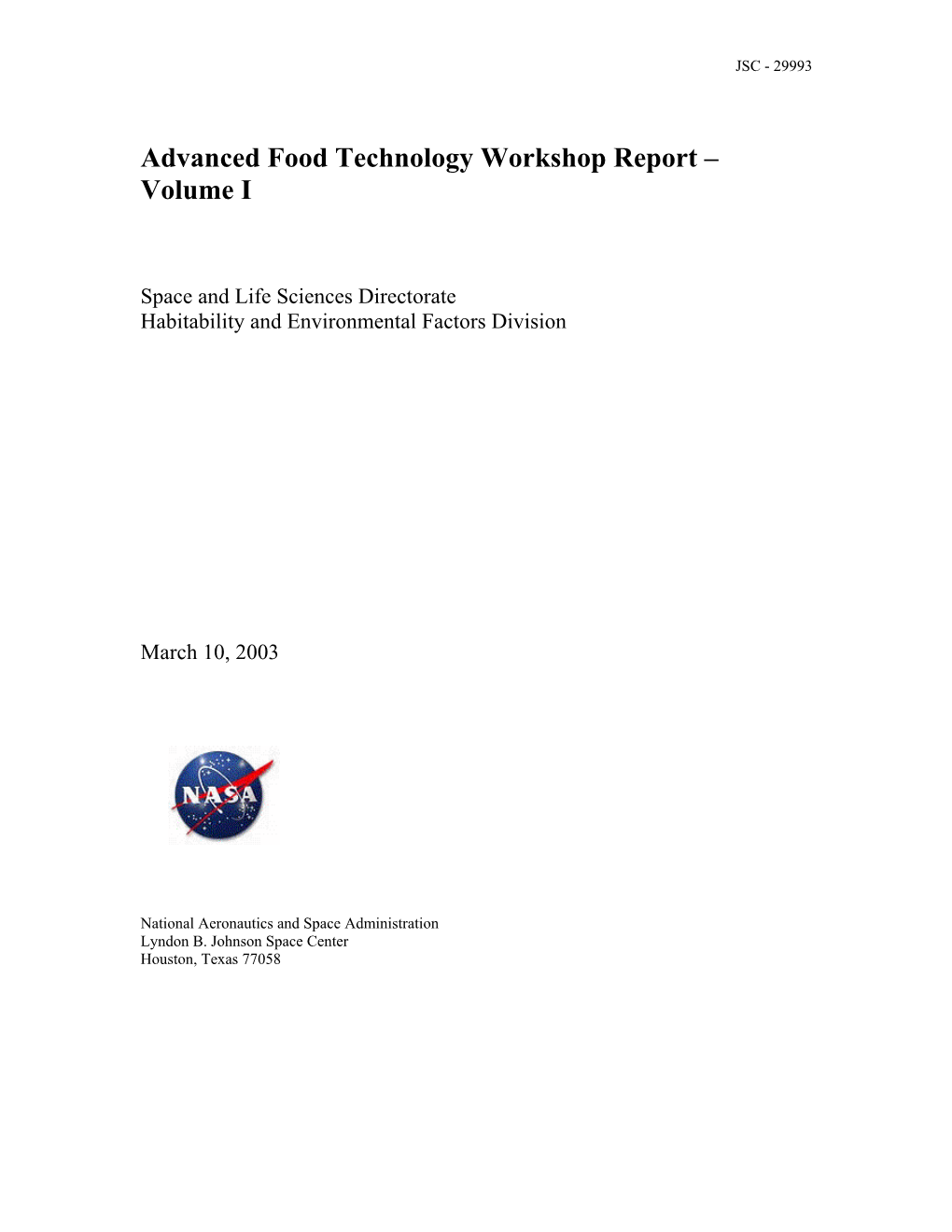 Advanced Food Technology Workshop Report – Volume I