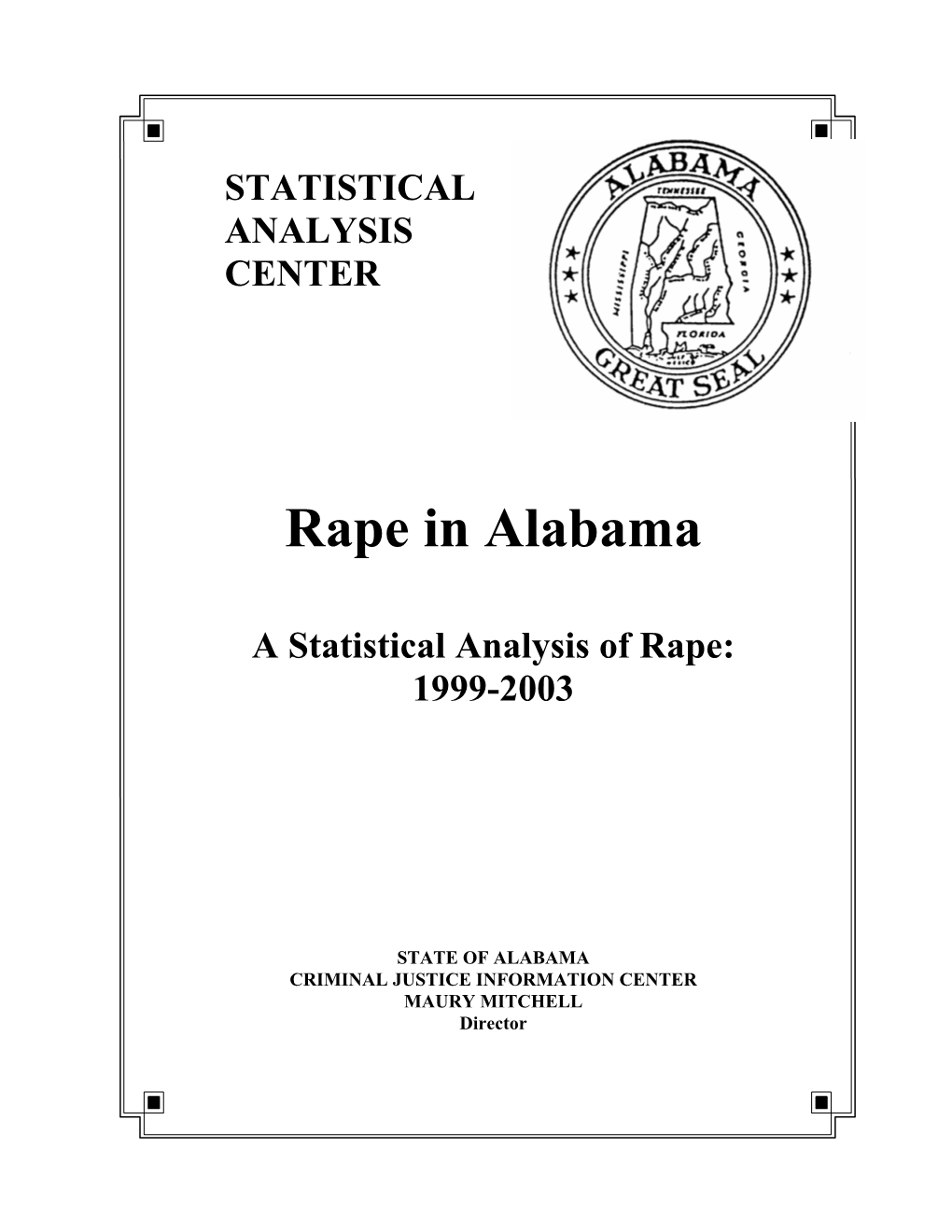 Rape in Alabama 1999-2003