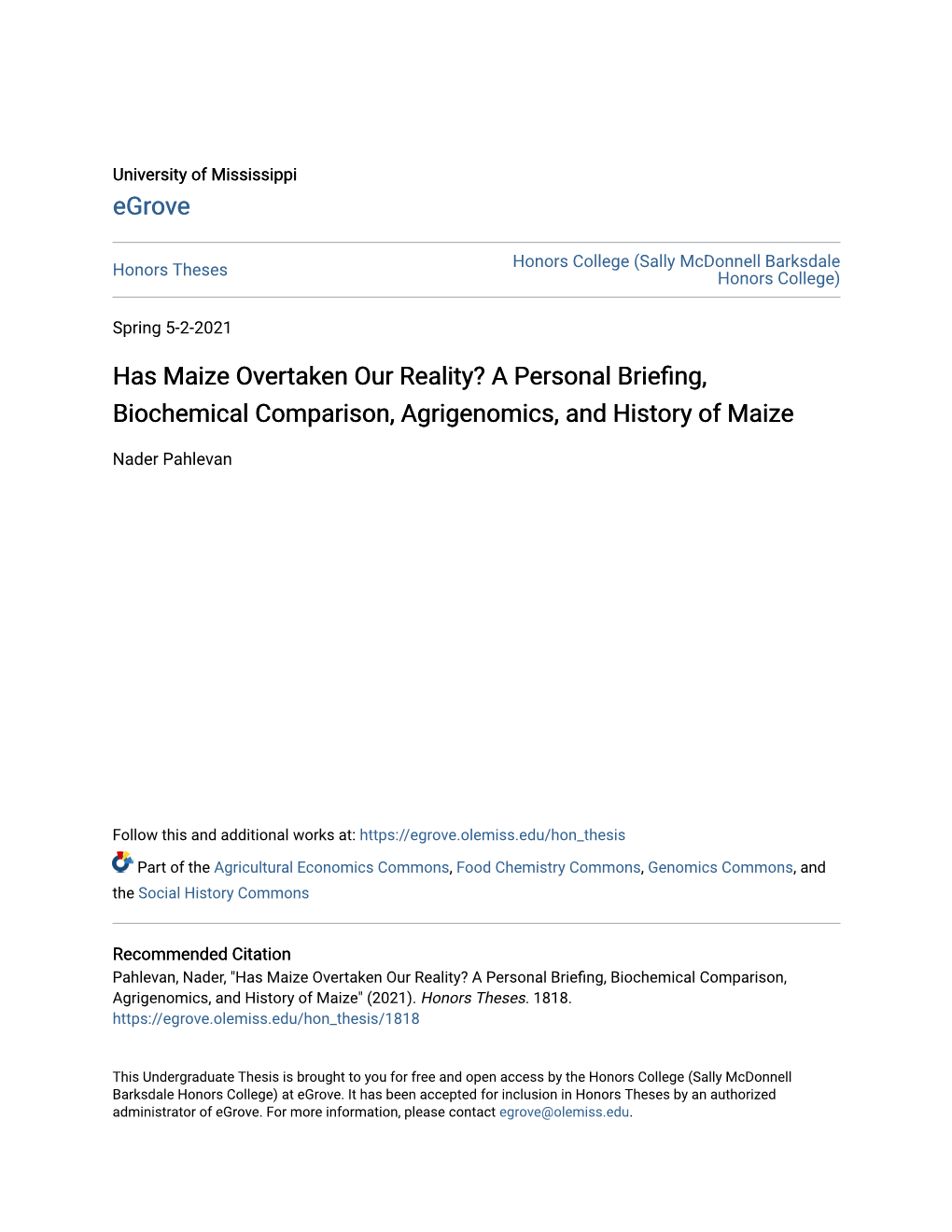 A Personal Briefing, Biochemical Comparison, Agrigenomics, and History of Maize