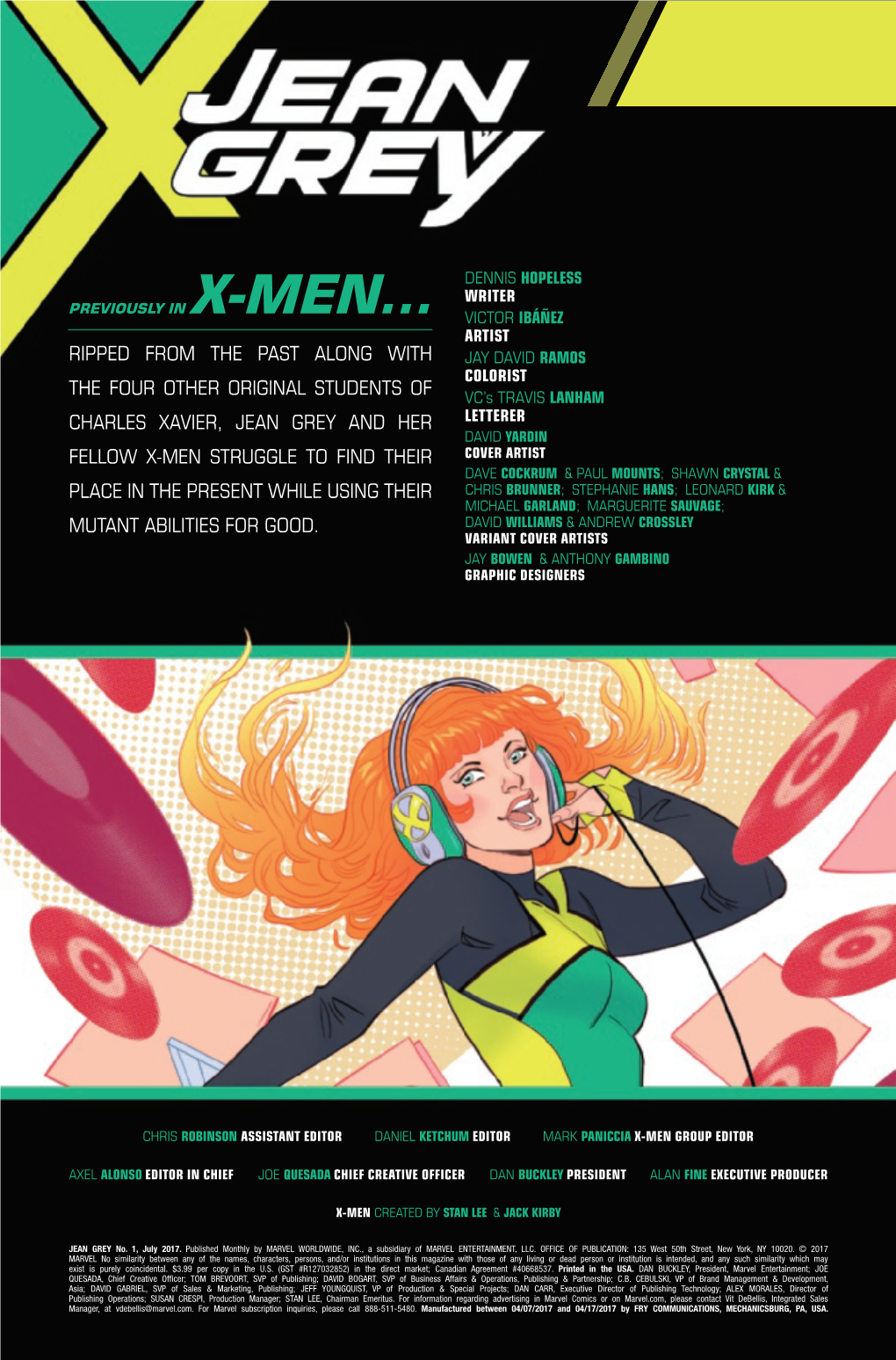 Ripped from the Past Along with the Four Other Original Students of Charles Xavier, Jean Grey and Her Fellow X-Men Struggle to F