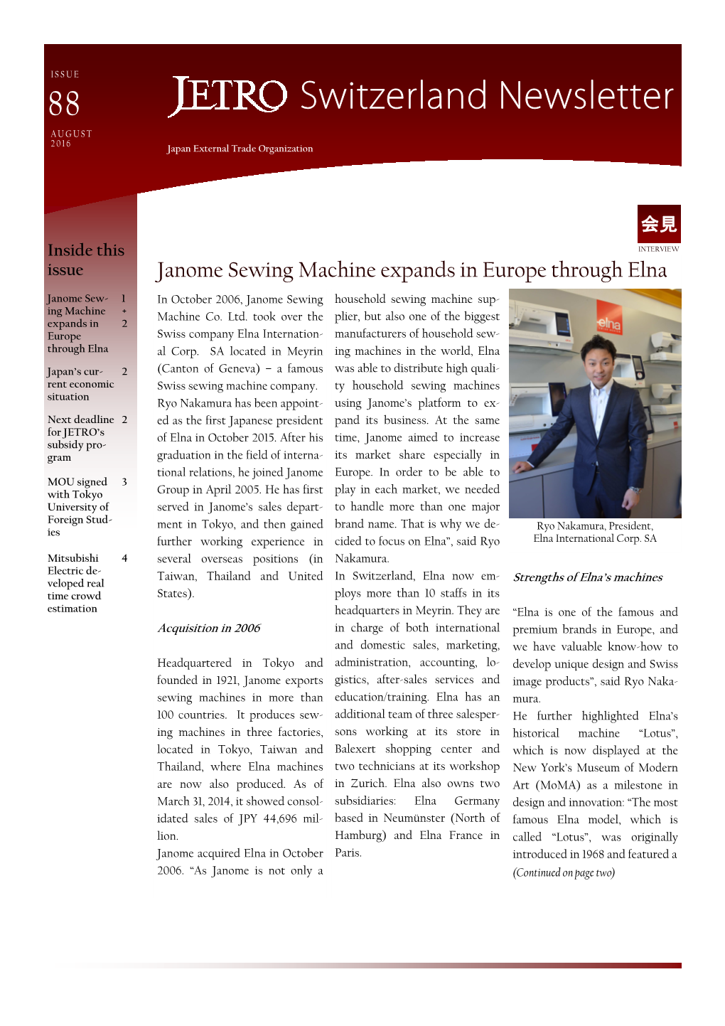 Switzerland Newsletter a U G U S T 2 0 1 6 Japan External Trade Organization