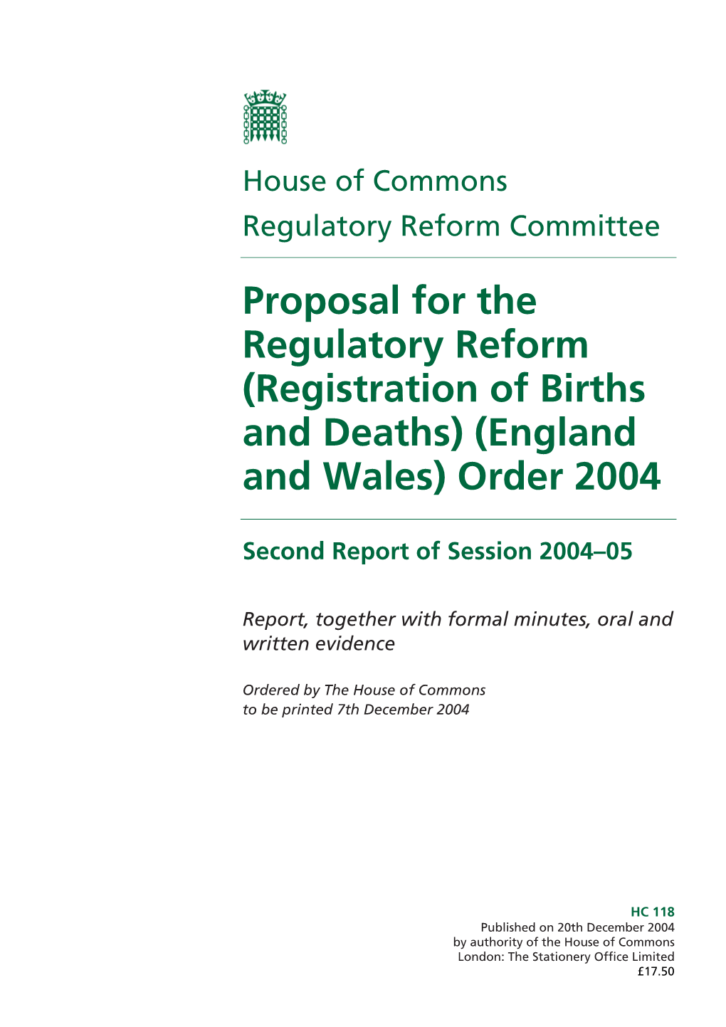 Proposal for the Regulatory Reform (Registration of Births and Deaths) (England and Wales) Order 2004