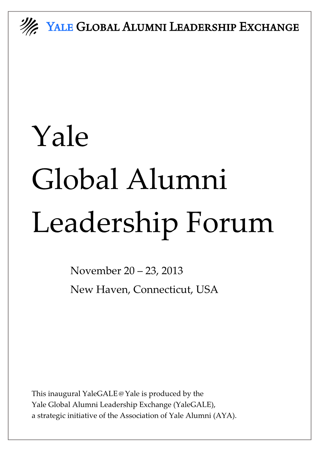 Yale Global Alumni Leadership Forum