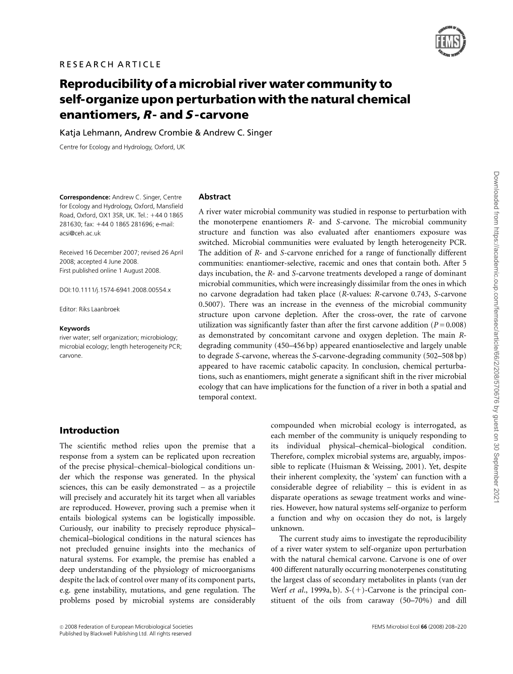 Reproducibility of a Microbial River Water Community to Self-Organize