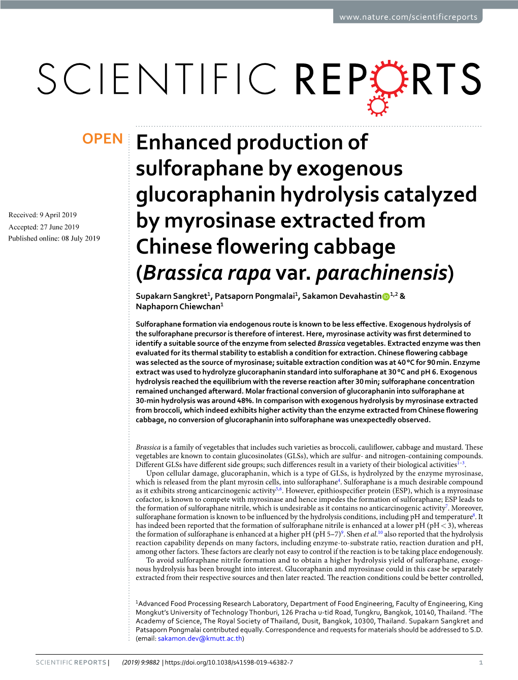 Enhanced Production of Sulforaphane by Exogenous Glucoraphanin Hydrolysis Catalyzed by Myrosinase Extracted from Chinese Floweri