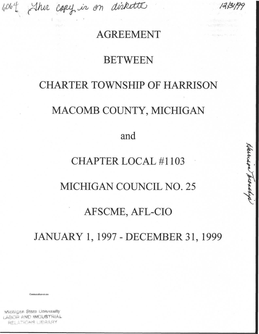 AGREEMENT BETWEEN CHARTER TOWNSHIP of HARRISON MACOMB COUNTY, MICHIGAN and CHAPTER LOCAL #1103 MICHIGAN COUNCIL NO. 25 AFSCME, A