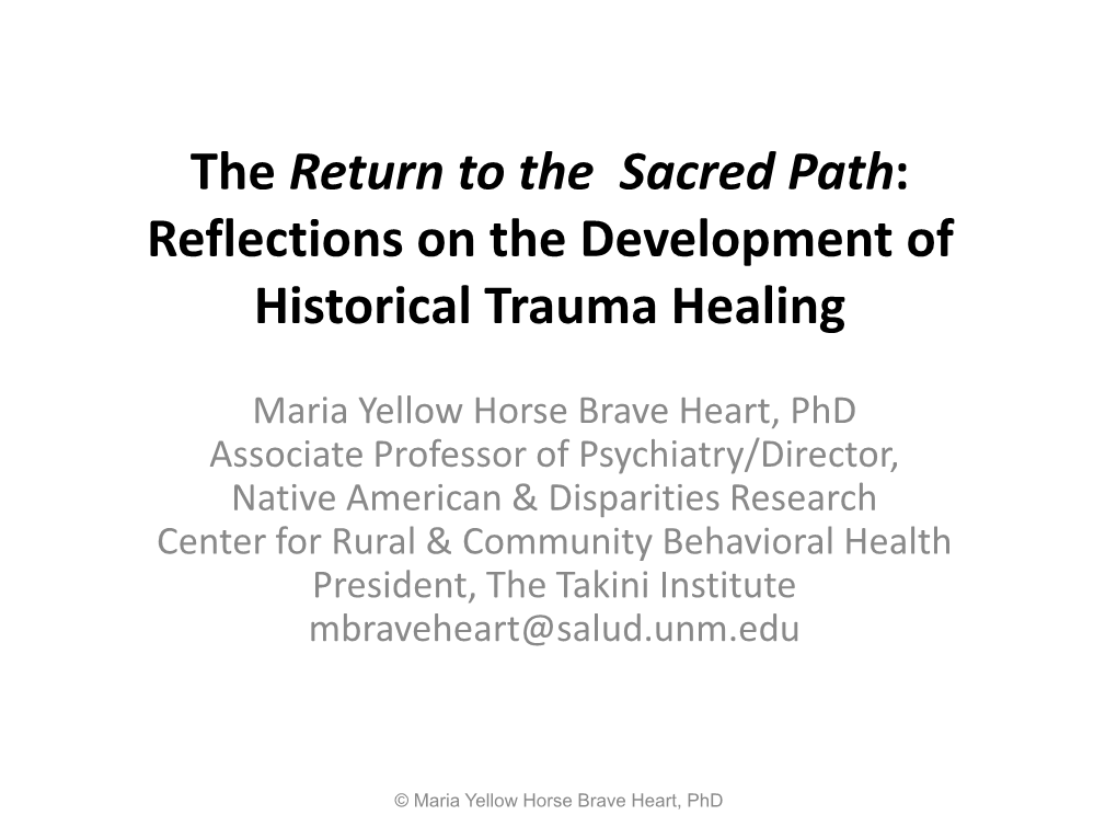 Historical Trauma and Unresolved Grief