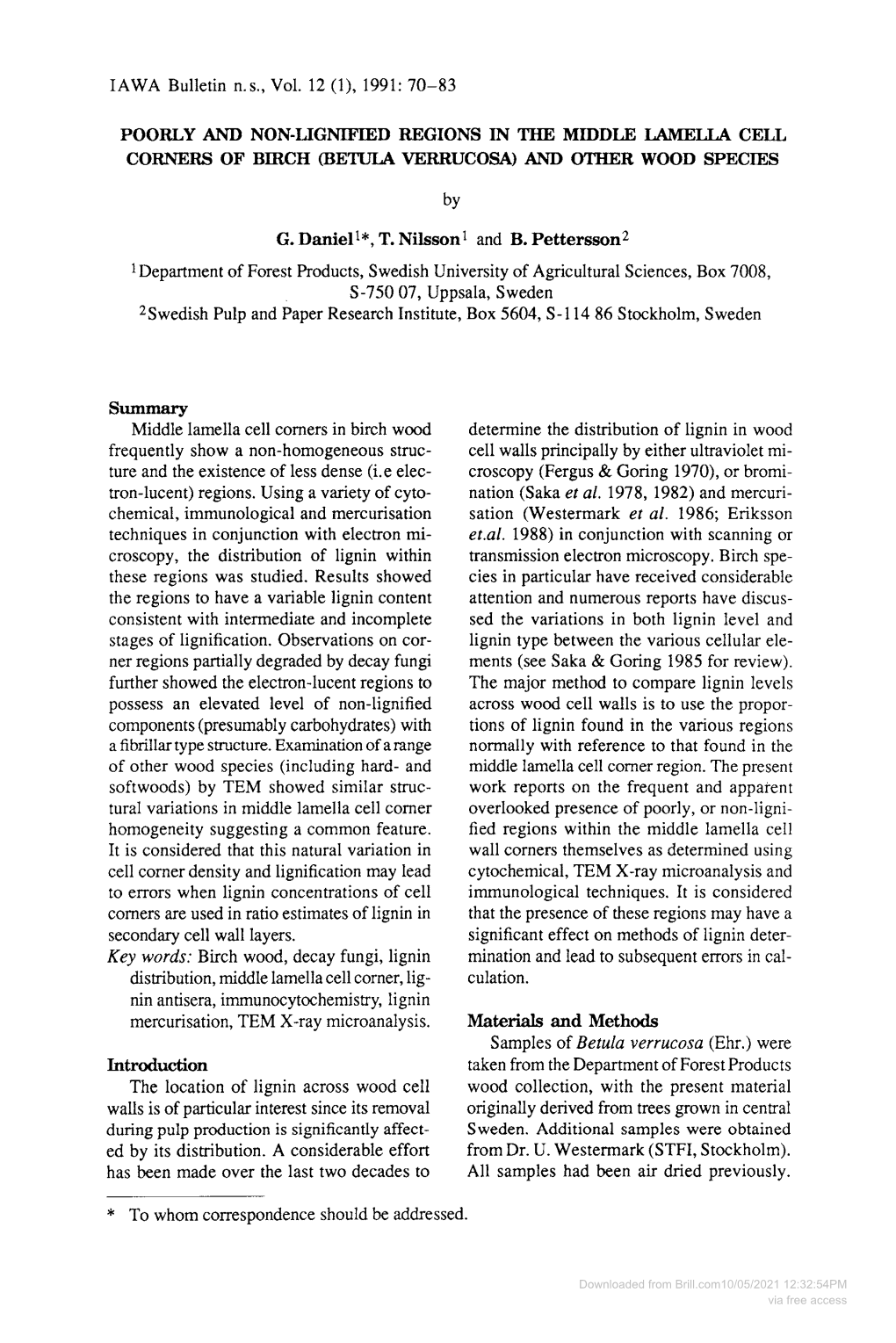 G. Daniel1*, T. Nilsson 1 and B. Pettersson 2 Introduction Materials