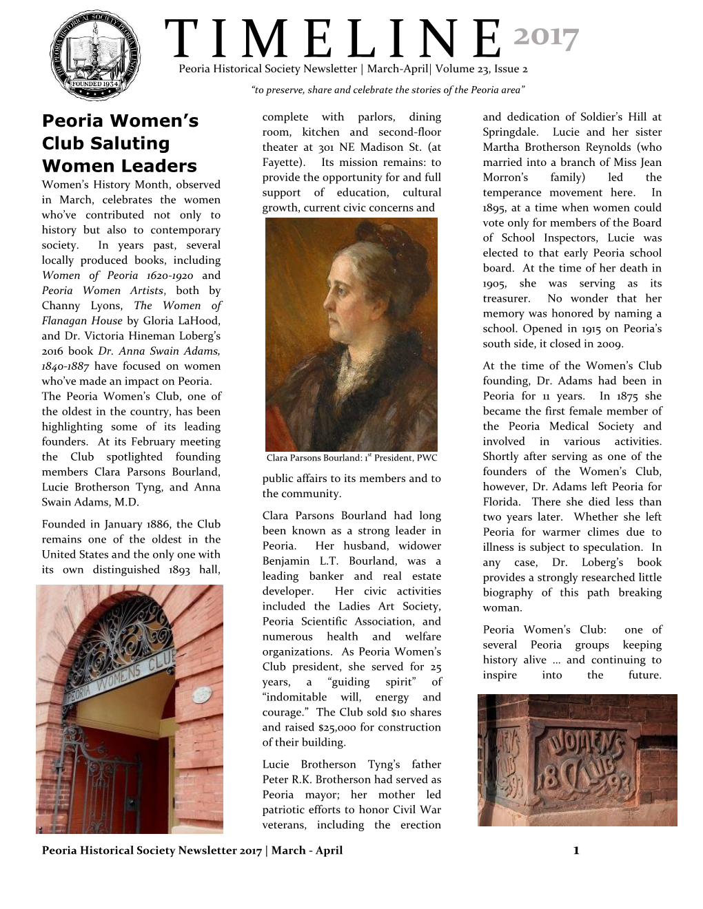 T I M E L I N E 2017 Peoria Historical Society Newsletter | March-April| Volume 23, Issue 2 “To Preserve, Share and Celebrate the Stories of the Peoria Area”6