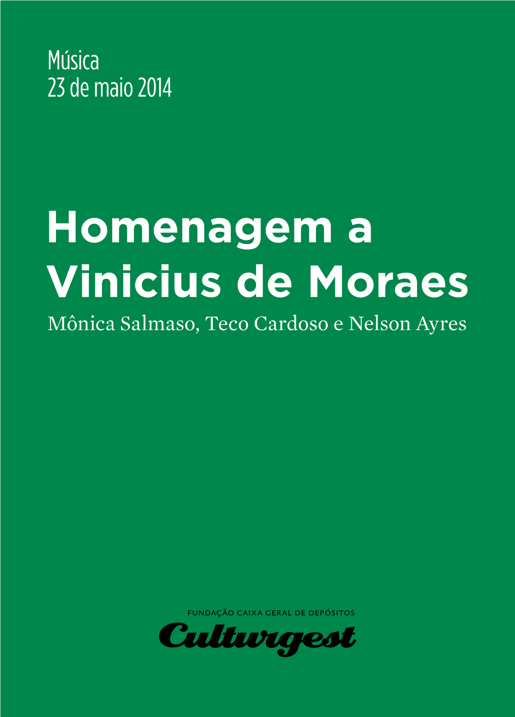 Homenagem a Vinicius De Moraes