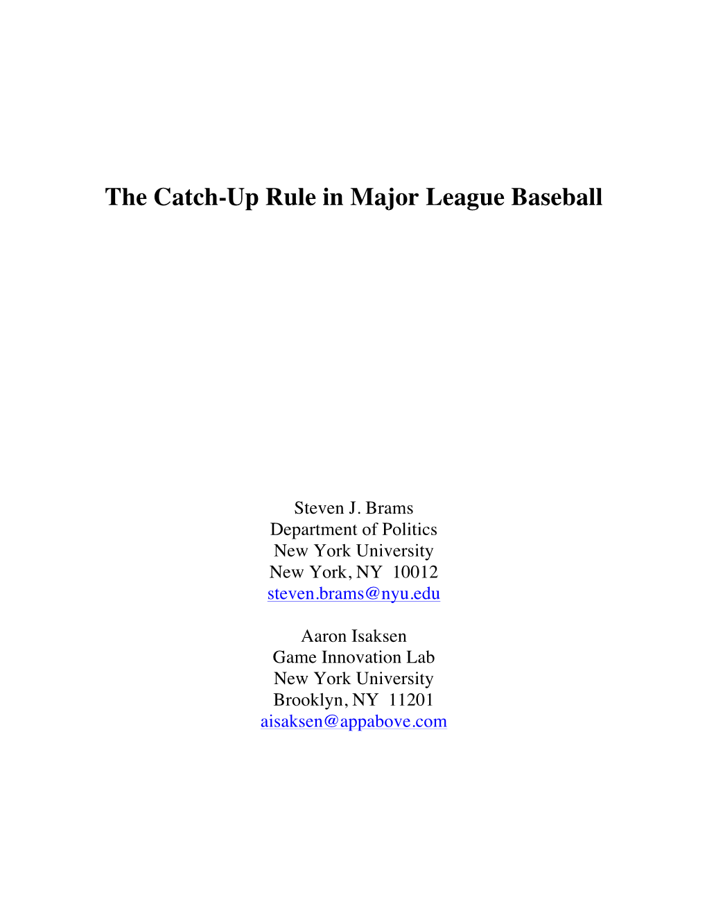 The Catch-Up Rule in Major League Baseball