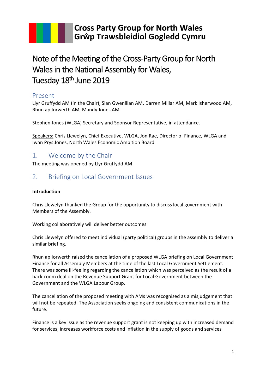 Note of the Meeting of the Cross-Party Group for North Wales in the National Assembly for Wales, Tuesday 18Th June 2019 Cross Pa