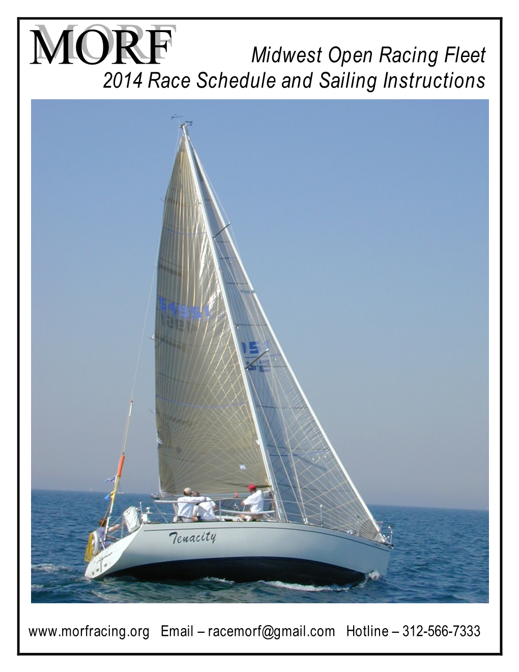 MORF Midwest Open Racing Fleet 2014 Race Schedule and Sailing Instructions