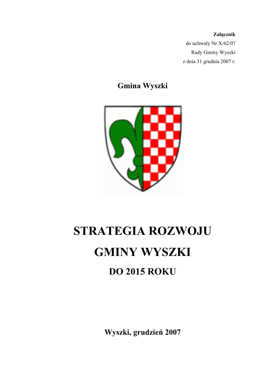 Strategia Rozwoju Gminy Wyszki Do 2015 Roku